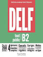 DELF B2 (Conforme au nouveau format d'épreuves)