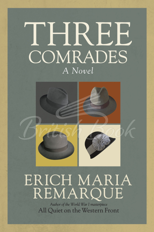Книга Three Comrades изображение