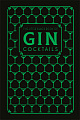 The Little Black Book of Gin Cocktails