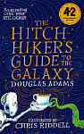 The Hitchhiker's Guide to the Galaxy (42 Anniversary Edition) (Illustrated by Chris Riddell)