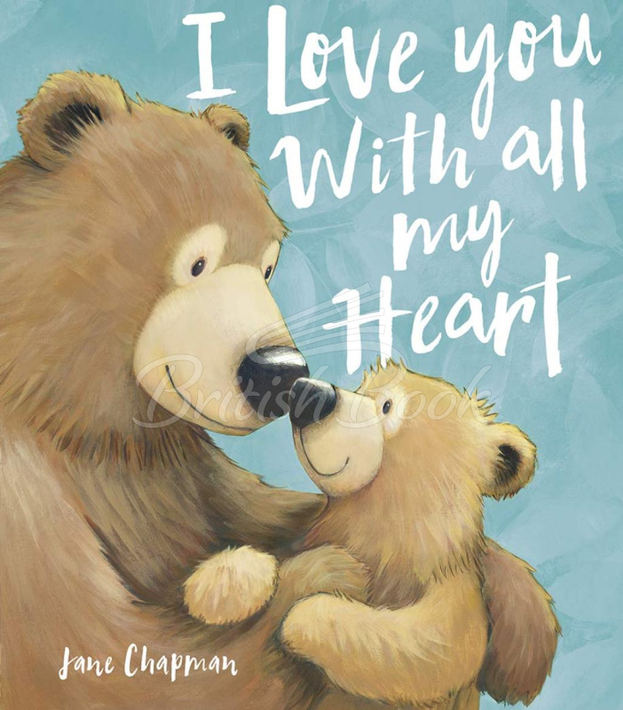 Книга I Love You With All My Heart изображение