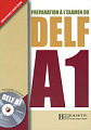 Préparation à l'examen du DELF A1