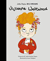 Little People, Big Dreams: Vivienne Westwood