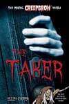 Creepshow: The Taker (Book 1)