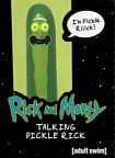 Rick and Morty: Talking Pickle Rick