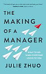 The Making of a Manager
