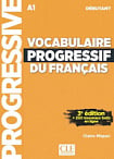 Vocabulaire Progressif du Français 3e Édition Débutant