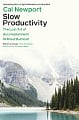 Slow Productivity