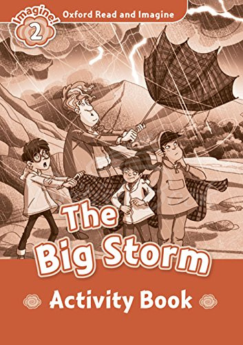 Рабочая тетрадь Oxford Read and Imagine Level 2 The Big Storm Activity Book изображение