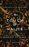 A Touch of Malice (Book 3)