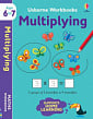 Usborne Workbooks: Multiplying (Age 6 to 7)