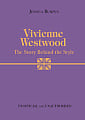 The Story Behind the Style: Vivienne Westwood