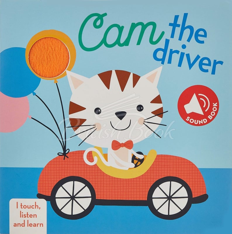 Книга Touch Listen Learn: Cam the Driver зображення