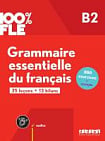 Grammaire Essentielle du Français 100% FLE B2 Livre avec didierfle.app