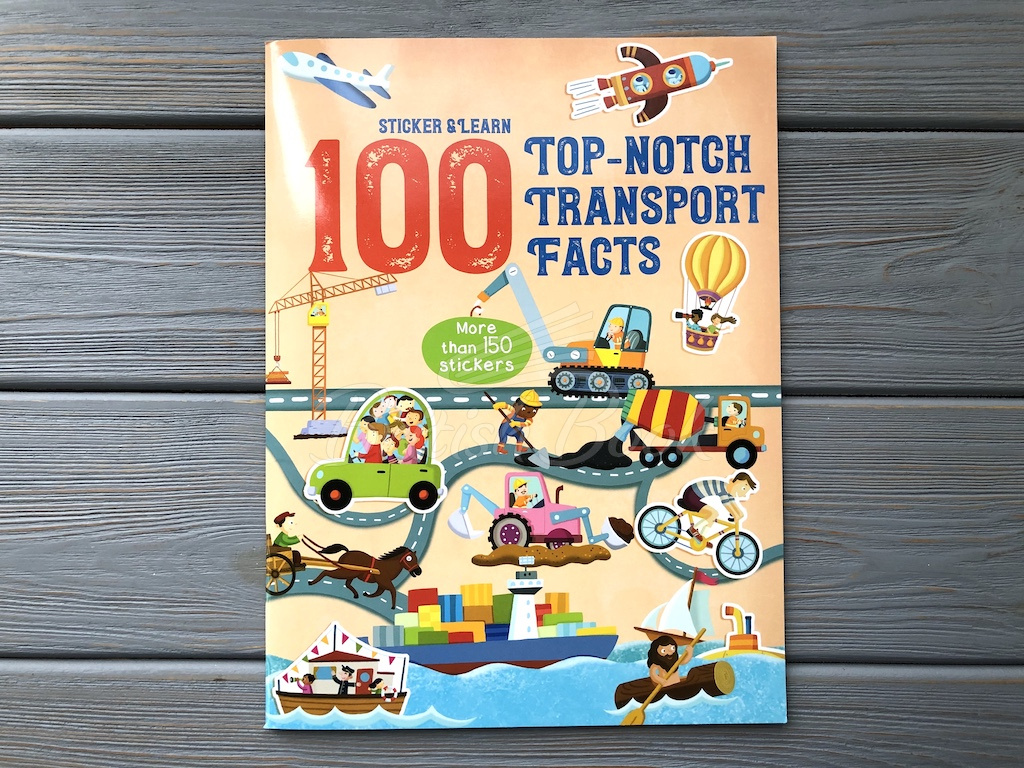 Книга Sticker and Learn: 100 Top-Notch Transport Facts изображение 1