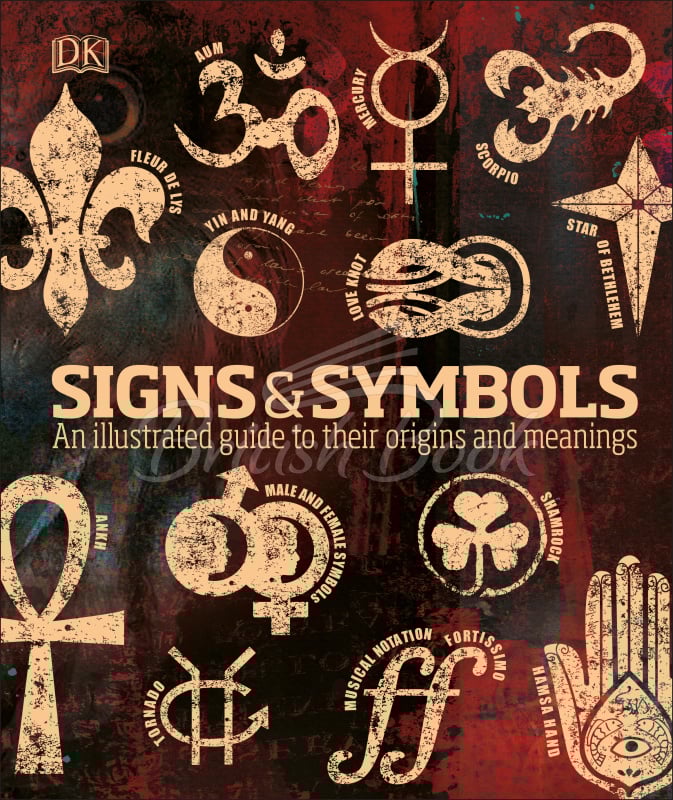 Книга Signs and Symbols: An Illustrated Guide to Their Origins and Meanings зображення