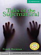 Cambridge English Readers Level 3 Tales of the Supernatural with Downloadable Audio