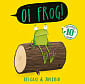 Oi Frog! (10th Anniversary Edition)