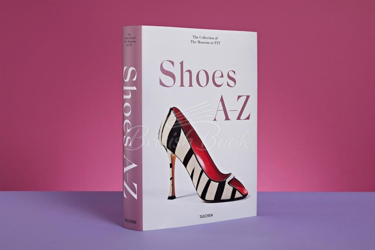 Книга Shoes A-Z. The Collection of The Museum at FIT изображение 1