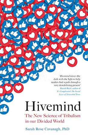 Книга Hivemind: The New Science of Tribalism in Our Divided World зображення