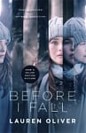 Before I Fall (Film Tie-In)