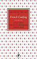 Mastering the Art of French Cooking Volume One