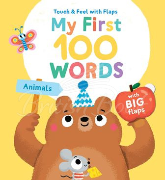 Книга Touch and Feel with Flaps My First 100 Words: Animals зображення