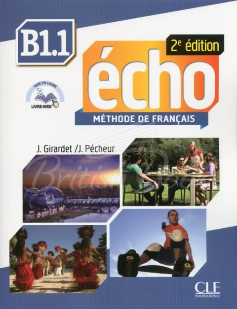 Підручник Écho 2e Édition B1.1 Livre de l'élève avec CD audio et Livre зображення