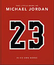 The Little Book of Michael Jordan