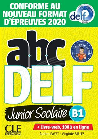 Книга ABC DELF Junior Scolaire B1 (Conforme au nouveau format d'épreuves) зображення