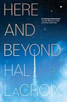 Here and Beyond