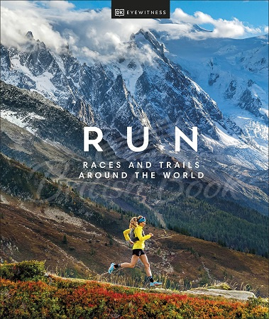 Книга Run: Races and Trails Around the World зображення