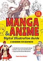 Manga & Anime Digital Illustration Guide