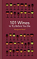 101 Wines to Try Before You Die