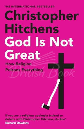 Книга God is Not Great: How Religion Poisons Everything изображение