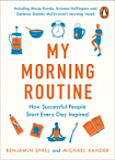 My Morning Routine. How Successful People Start Every Day Inspired