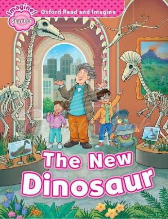 Книга Oxford Read and Imagine Level Starter The New Dinosaur зображення