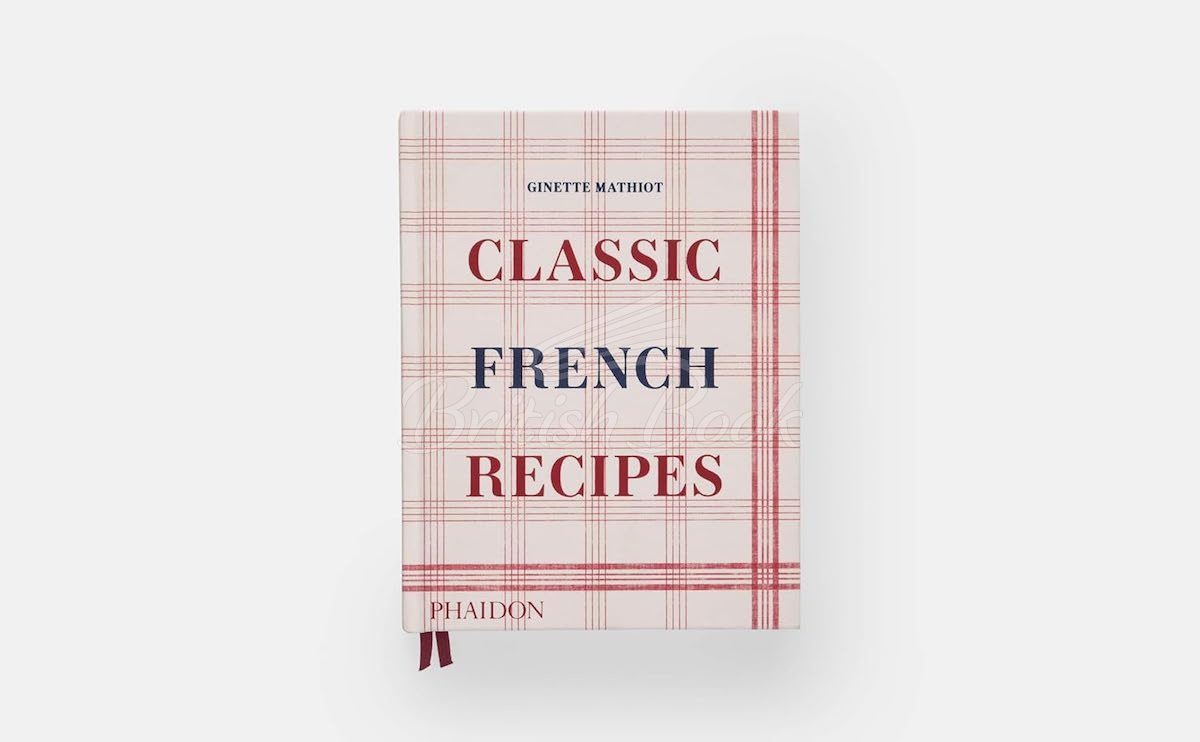 Книга Classic French Recipes изображение 9