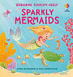 Usborne Touchy-Feely: Sparkly Mermaids