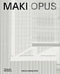 MAKI OPUS