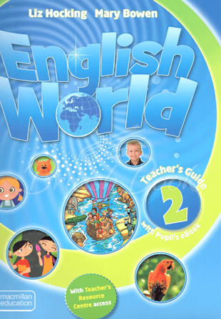 Книга для вчителя English World 2 Teacher's Guide with Pupil's eBook зображення