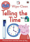 Peppa Pig: Practise with Peppa: Wipe-Clean Telling the Time