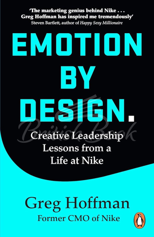 Книга Emotion by Design: Creative Leadership Lessons from a Life at Nike зображення