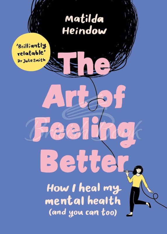 Книга The Art of Feeling Better изображение