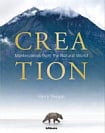 Creation: Masterpieces from the Natural World