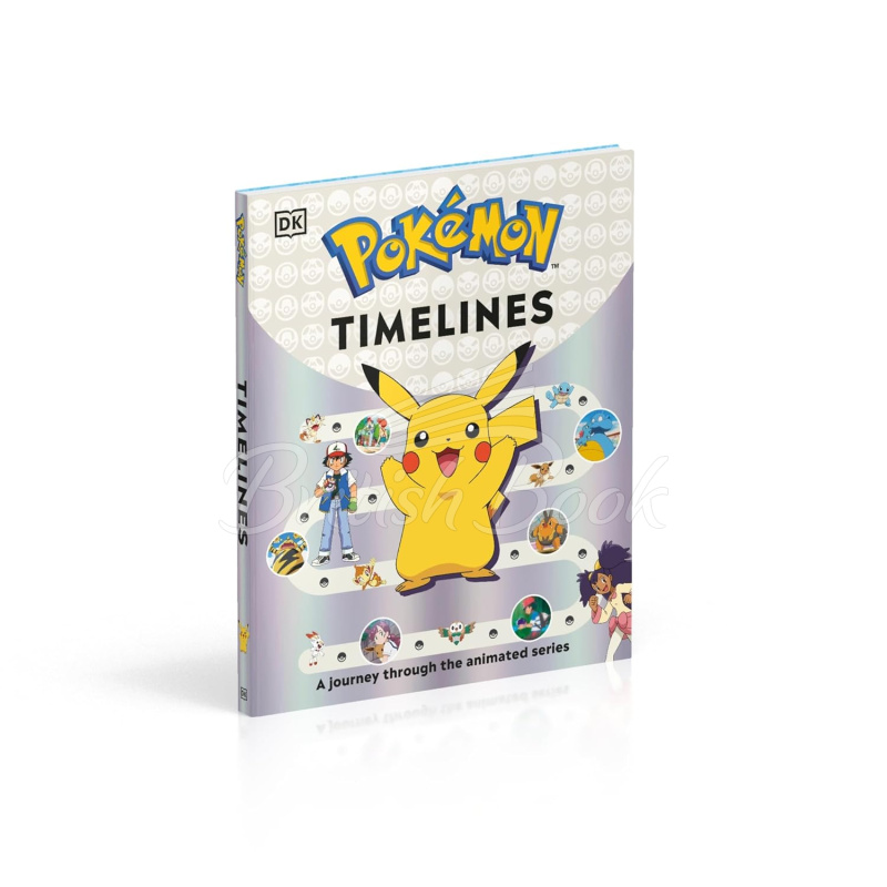 Книга Pokémon Timelines: A Journey Through the Animated Series изображение 1