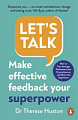 Let's Talk: Make Effective Feedback Your Superpower