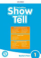 Show and Tell 2nd Edition 1 Teacher's Pack