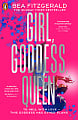 Girl, Goddess, Queen