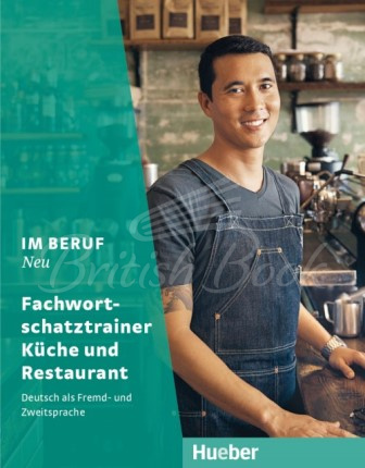 Книга Im Beruf Neu Fachwortschatztrainer Küche und Restaurant изображение